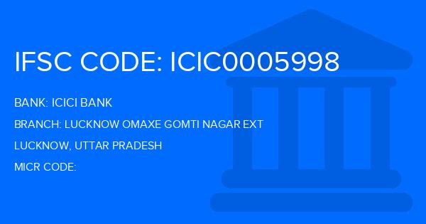 Icici Bank Lucknow Omaxe Gomti Nagar Ext Branch IFSC Code