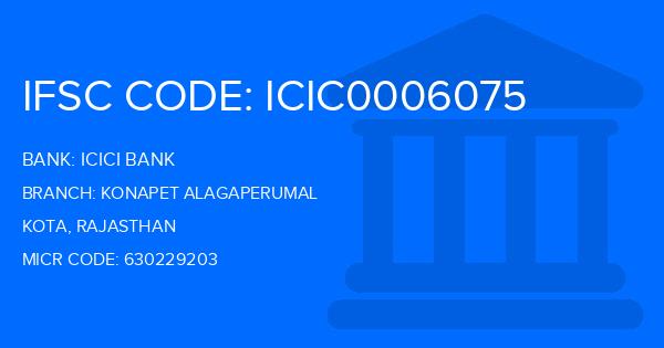 Icici Bank Konapet Alagaperumal Branch IFSC Code