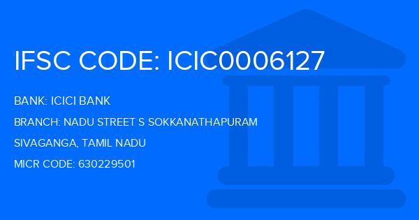 Icici Bank Nadu Street S Sokkanathapuram Branch IFSC Code
