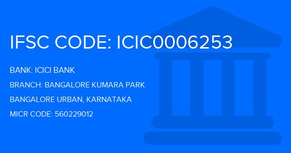 Icici Bank Bangalore Kumara Park Branch IFSC Code