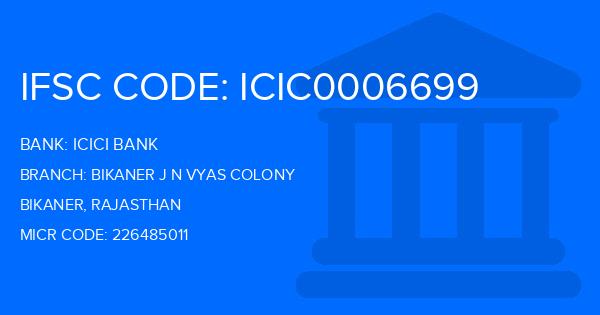 Icici Bank Bikaner J N Vyas Colony Branch IFSC Code