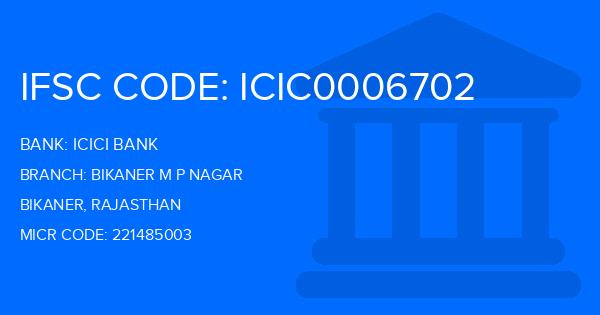Icici Bank Bikaner M P Nagar Branch IFSC Code