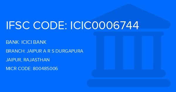 Icici Bank Jaipur A R S Durgapura Branch IFSC Code