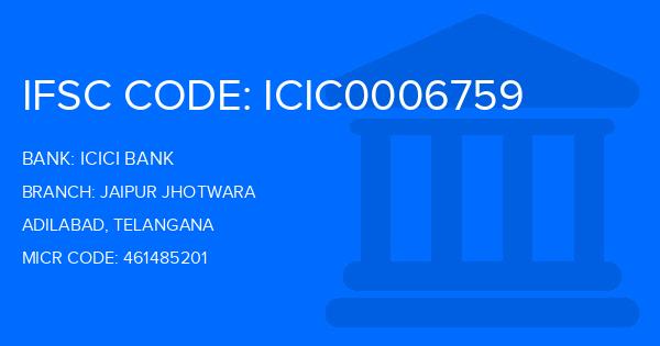 Icici Bank Jaipur Jhotwara Branch IFSC Code