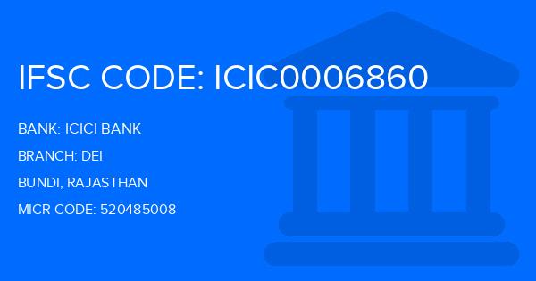 Icici Bank Dei Branch IFSC Code