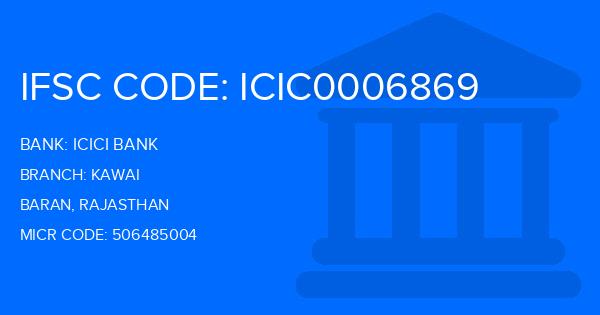 Icici Bank Kawai Branch IFSC Code