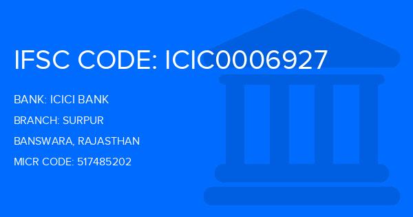 Icici Bank Surpur Branch IFSC Code
