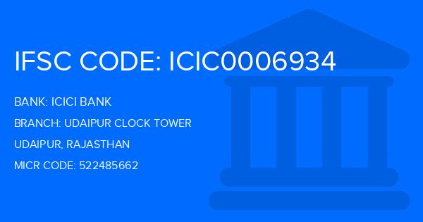 Icici Bank Udaipur Clock Tower Branch IFSC Code