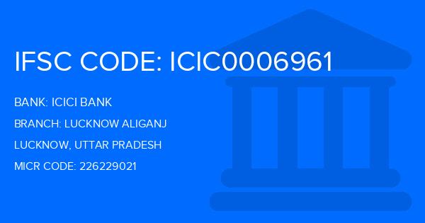 Icici Bank Lucknow Aliganj Branch IFSC Code