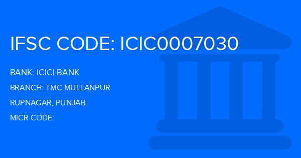 Icici Bank Tmc Mullanpur Branch IFSC Code