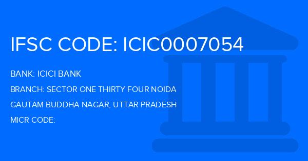 Icici Bank Sector One Thirty Four Noida Branch IFSC Code