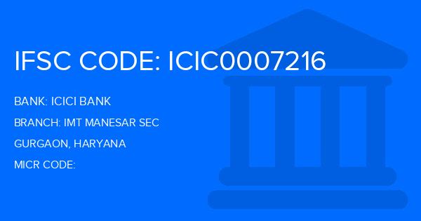 Icici Bank Imt Manesar Sec Branch IFSC Code
