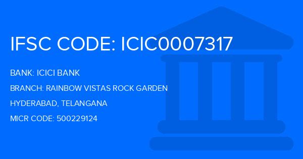 Icici Bank Rainbow Vistas Rock Garden Branch IFSC Code
