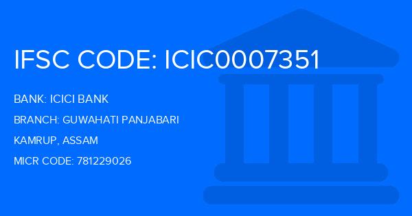 Icici Bank Guwahati Panjabari Branch IFSC Code