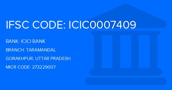 Icici Bank Taramandal Branch IFSC Code