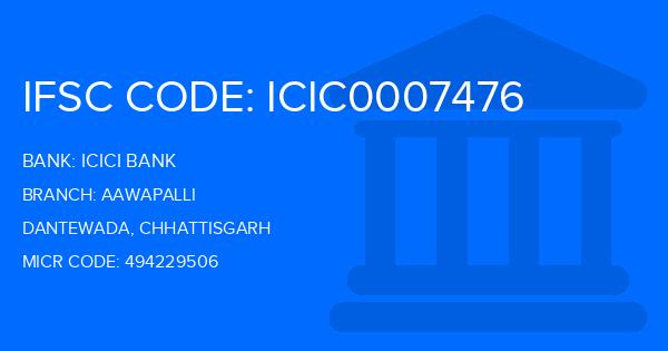 Icici Bank Aawapalli Branch IFSC Code