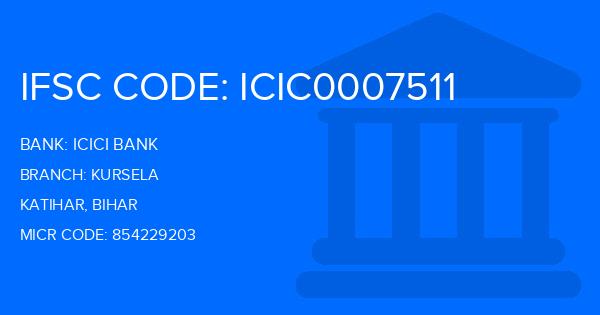 Icici Bank Kursela Branch IFSC Code