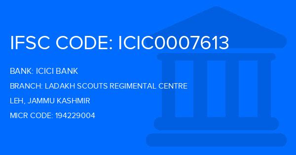 Icici Bank Ladakh Scouts Regimental Centre Branch IFSC Code