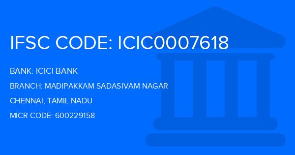 Icici Bank Madipakkam Sadasivam Nagar Branch IFSC Code