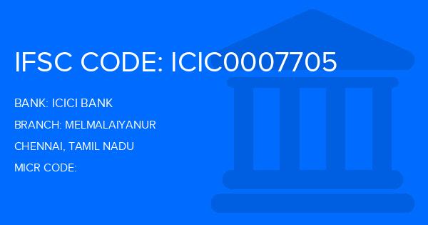 Icici Bank Melmalaiyanur Branch IFSC Code