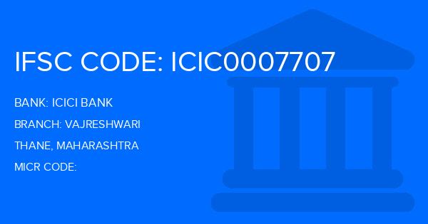 Icici Bank Vajreshwari Branch IFSC Code