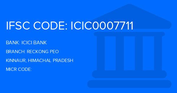 Icici Bank Reckong Peo Branch IFSC Code
