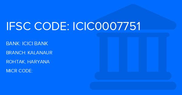 Icici Bank Kalanaur Branch IFSC Code