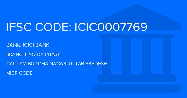 Icici Bank Noida Phase Branch IFSC Code