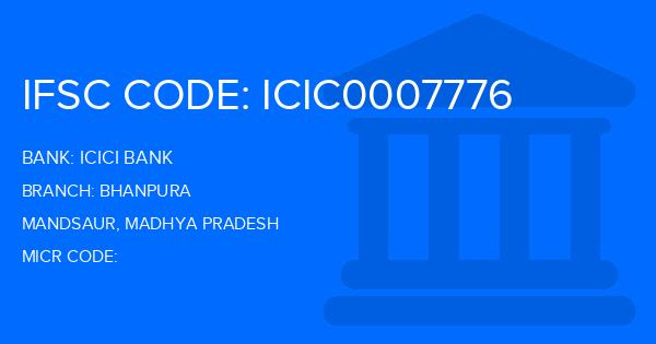 Icici Bank Bhanpura Branch IFSC Code