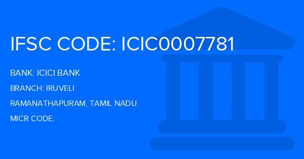 Icici Bank Iruveli Branch IFSC Code