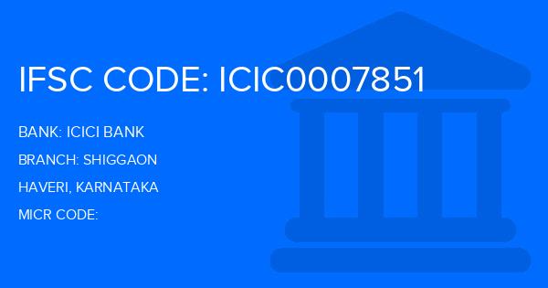 Icici Bank Shiggaon Branch IFSC Code