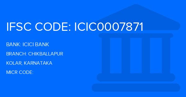 Icici Bank Chikballapur Branch IFSC Code