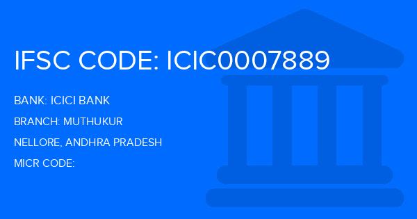 Icici Bank Muthukur Branch IFSC Code