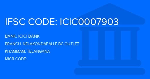 Icici Bank Nelakondapalle Bc Outlet Branch IFSC Code
