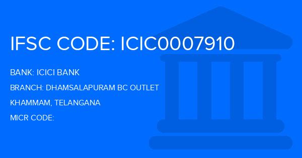Icici Bank Dhamsalapuram Bc Outlet Branch IFSC Code
