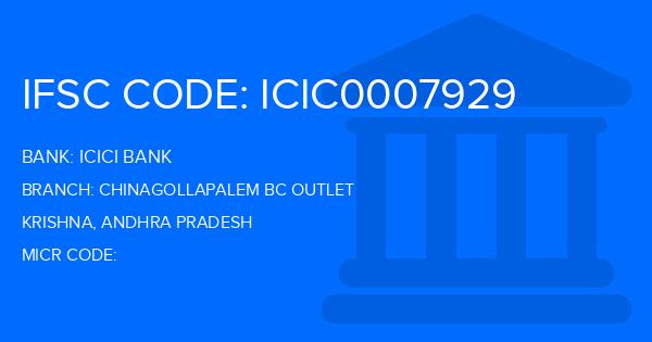 Icici Bank Chinagollapalem Bc Outlet Branch IFSC Code