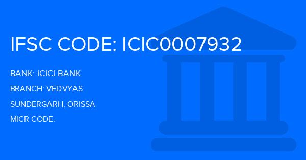 Icici Bank Vedvyas Branch IFSC Code
