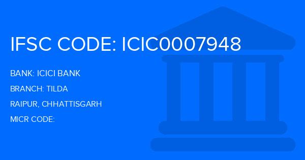 Icici Bank Tilda Branch IFSC Code