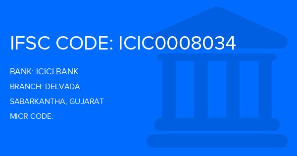 Icici Bank Delvada Branch IFSC Code