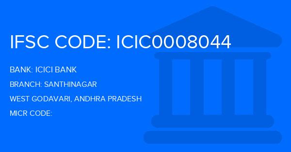 Icici Bank Santhinagar Branch IFSC Code