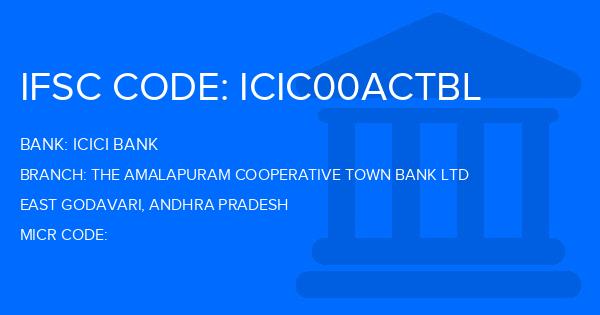 Icici Bank The Amalapuram Cooperative Town Bank Ltd Branch IFSC Code