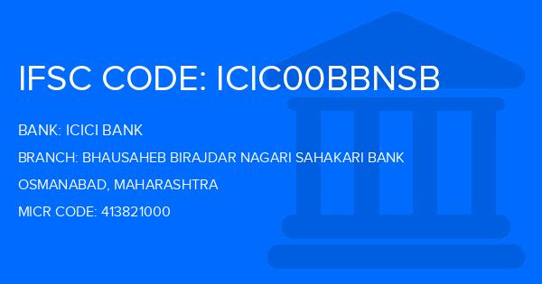 Icici Bank Bhausaheb Birajdar Nagari Sahakari Bank Branch IFSC Code