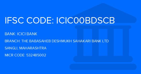 Icici Bank The Babasaheb Deshmukh Sahakari Bank Ltd Branch IFSC Code