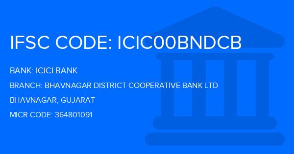 Icici Bank Bhavnagar District Cooperative Bank Ltd Branch IFSC Code
