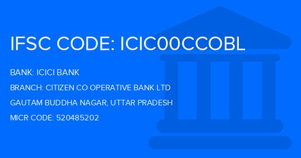 Icici Bank Citizen Co Operative Bank Ltd Branch IFSC Code