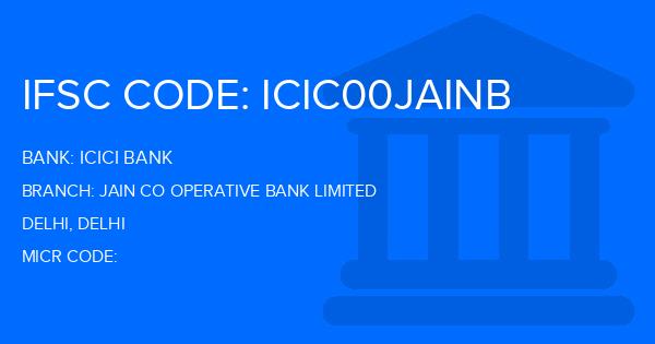 Icici Bank Jain Co Operative Bank Limited Branch IFSC Code