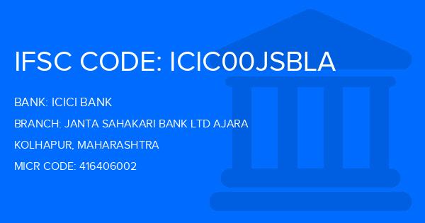 Icici Bank Janta Sahakari Bank Ltd Ajara Branch IFSC Code