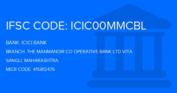 Icici Bank The Manmandir Co Operative Bank Ltd Vita Branch IFSC Code
