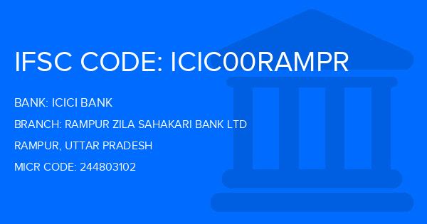 Icici Bank Rampur Zila Sahakari Bank Ltd Branch IFSC Code