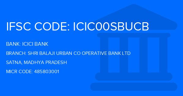Icici Bank Shri Balaji Urban Co Operative Bank Ltd Branch IFSC Code